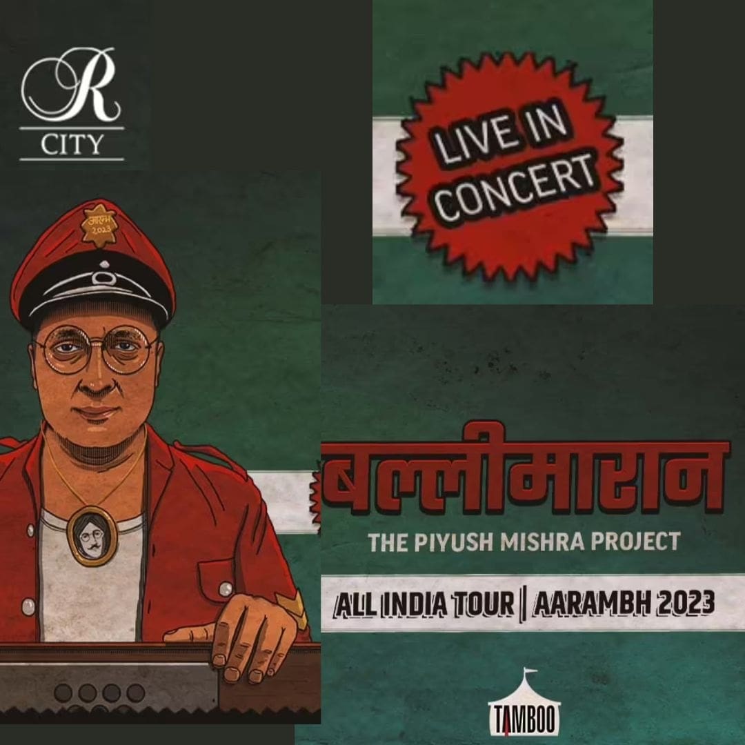 Catch the King of theater and renowned film actor Piyush Mishra live at R CITY presenting Ballimaaraan – an all India Tour