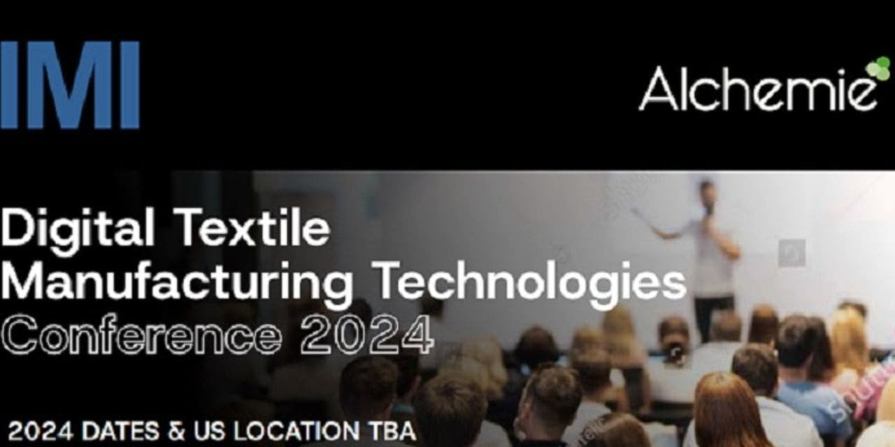 Digital Textile Manufacturing Technologies Conference 2024